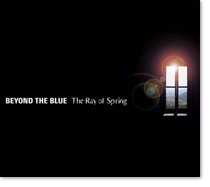Beyond The Blue  The Ray Of Spring